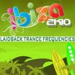 Ibiza 2k10 Laidback Trance Frequencies